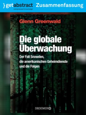 cover image of Die globale Überwachung (Zusammenfassung)